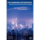 The Marking Enterprise: Business Success and Societal Embedding
