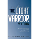 Awakening the Light Warrior Within: Reclaim your worth.