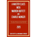 A Master Class with Warren Buffett and Charlie Munger 2015