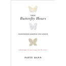 The Butterfly Hours: Transforming Memories into Memoir