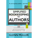 Simplified Bookkeeping for Authors: So, you're getting royalties - now what?