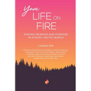 Your Life On Fire