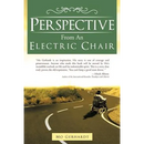 Perspective from an Electric Chair