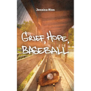 Grief, Hope, Baseball: Essays