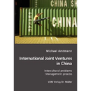 International Joint Ventures in China: Intercultural problems. Management Process