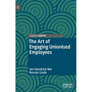The Art of Engaging Unionised Employees
