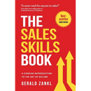 The Sales Skills Book: A Concise Introduction to the Art of Selling