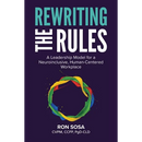 Rewriting the Rules: A Leadership Model for a Neuroinclusive, Human-Centered Workplace