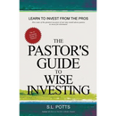 The Pastor's Guide to Wise Investing