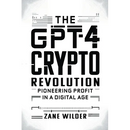 The GPT-4 Crypto Revolution: Pioneering Profit in a Digital Age