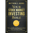 Your Stock Market Investing Bible: Warren Buffett and Benjamin Graham Value Investing Strategies How to Become Intelligent Investor