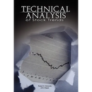 Technical Analysis of Stock Trends by Robert D. Edwards and John Magee