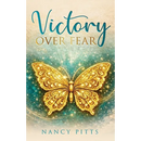 Victory Over Fear
