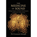 The Medicine of Sound: Healing, Frequency & Human Transformation