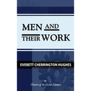 Men and Their Work