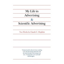 My Life in Advertising and Scientific Advertising