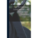 The Economic Lessons of the Nineteen-thirties: a Report