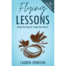 Flying Lessons: Empty Nesting for Single Boy Moms