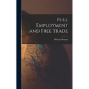 Full Employment and Free Trade