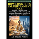 How Long Does Enlightenment Take?