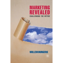 Marketing Revealed: Challenging the Myths
