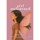 Girl Unlearned: Finding My Voice, Rebuilding My Life, and Breaking Generational Cycles