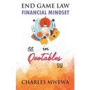 End Game Law: Financial Mindset in Quotables