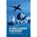 Globalization Contained: The Economic and Strategic Consequences of the Container