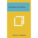 God Being My Helper