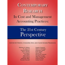Contemporary Research in Cost and Management Accounting Practices: The 21st Century Perspective