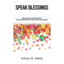 Speak Blessings