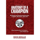 Anatomy of a Champion