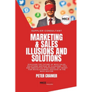 Marketing & Sales - Illusions and Solutions: Discover the future of MICE Sales. Solutions instead of Illusions. Tips and innovative Strategies. Get re