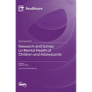 Research and Survey on Mental Health of Children and Adolescents