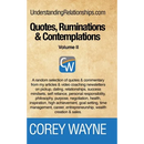Quotes, Ruminations & Contemplations - Volume II