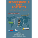 Professionals Talk Logistics: Sustaining Strategy and Operations