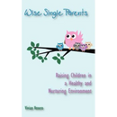 Wise Single Parents