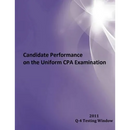 2011 Window Q-4 Candidate Performance on the Uniform CPA Examination: 2011 Window Q-4