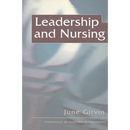 Leadership and Nursing
