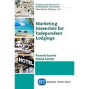 Marketing Essentials for Independent Lodgings