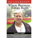 Leadership: Where Business Ethics Begin