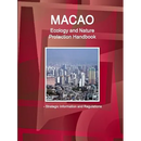 Macao Ecology and Nature Protection Handbook - Strategic Information and Regulations