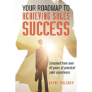 Your Roadmap to Achieving Sales Success