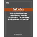 Unsettled Domains Concerning Electric Propulsion Technology for Commercial Aircraft