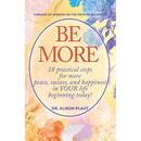 Be More