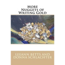 More Nuggets of Writing Gold