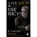 Live Rich n Die Rich
