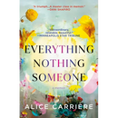 Everything/Nothing/Someone: A Memoir