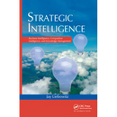 Strategic Intelligence: Business Intelligence, Competitive Intelligence, and Knowledge Management