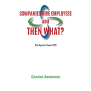 Companies Hire Employees and THEN WHAT?: Plan, Organize & Prepare (POP)